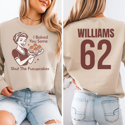 I Baked You Some Basketball Cupcakes Crewneck