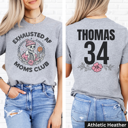 Exhausted AF Basketball Moms Club T-Shirt