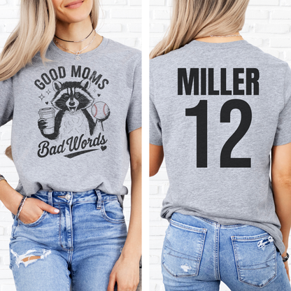 Good Moms Bad Words Baseball T-Shirt