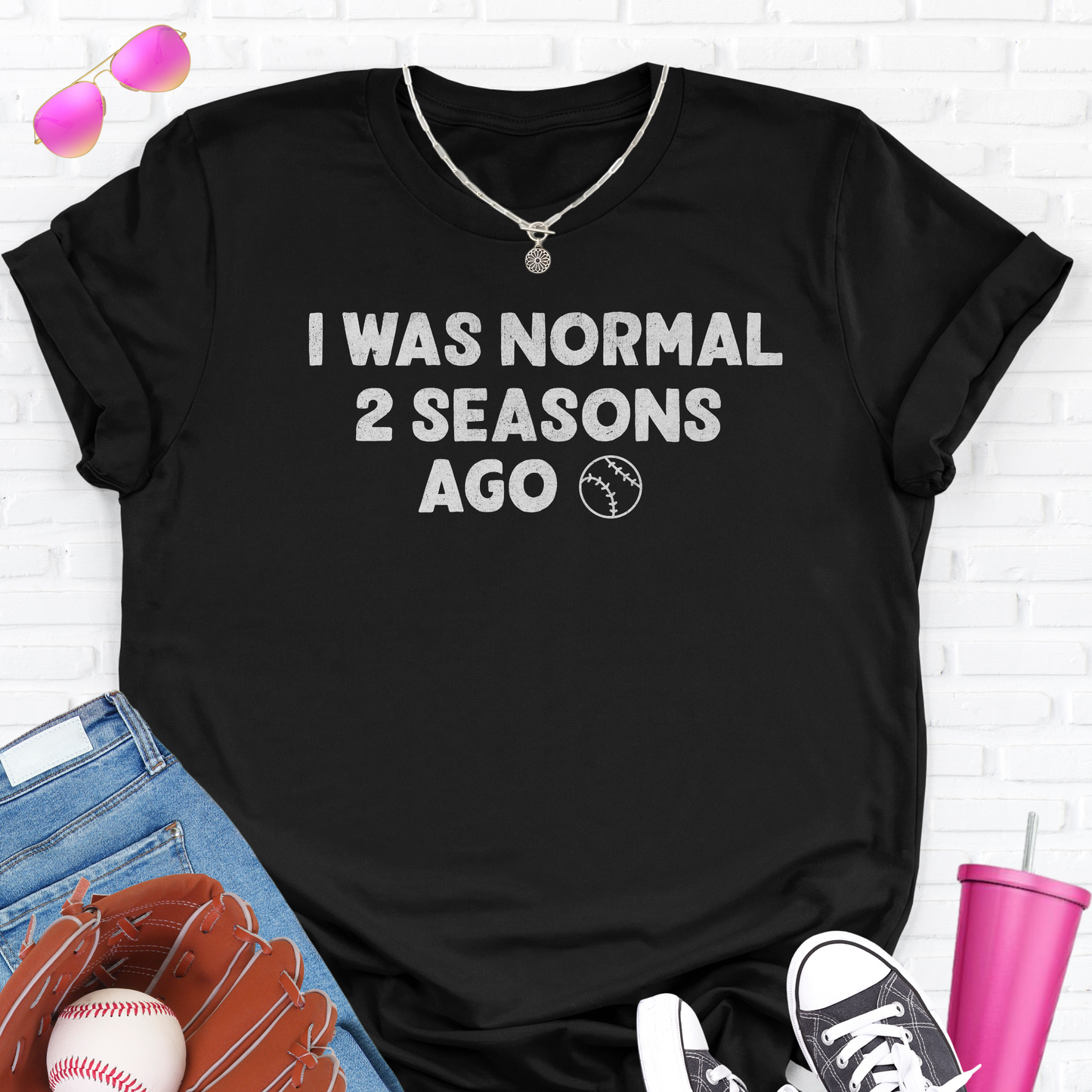 I Was Normal Baseball T-Shirt