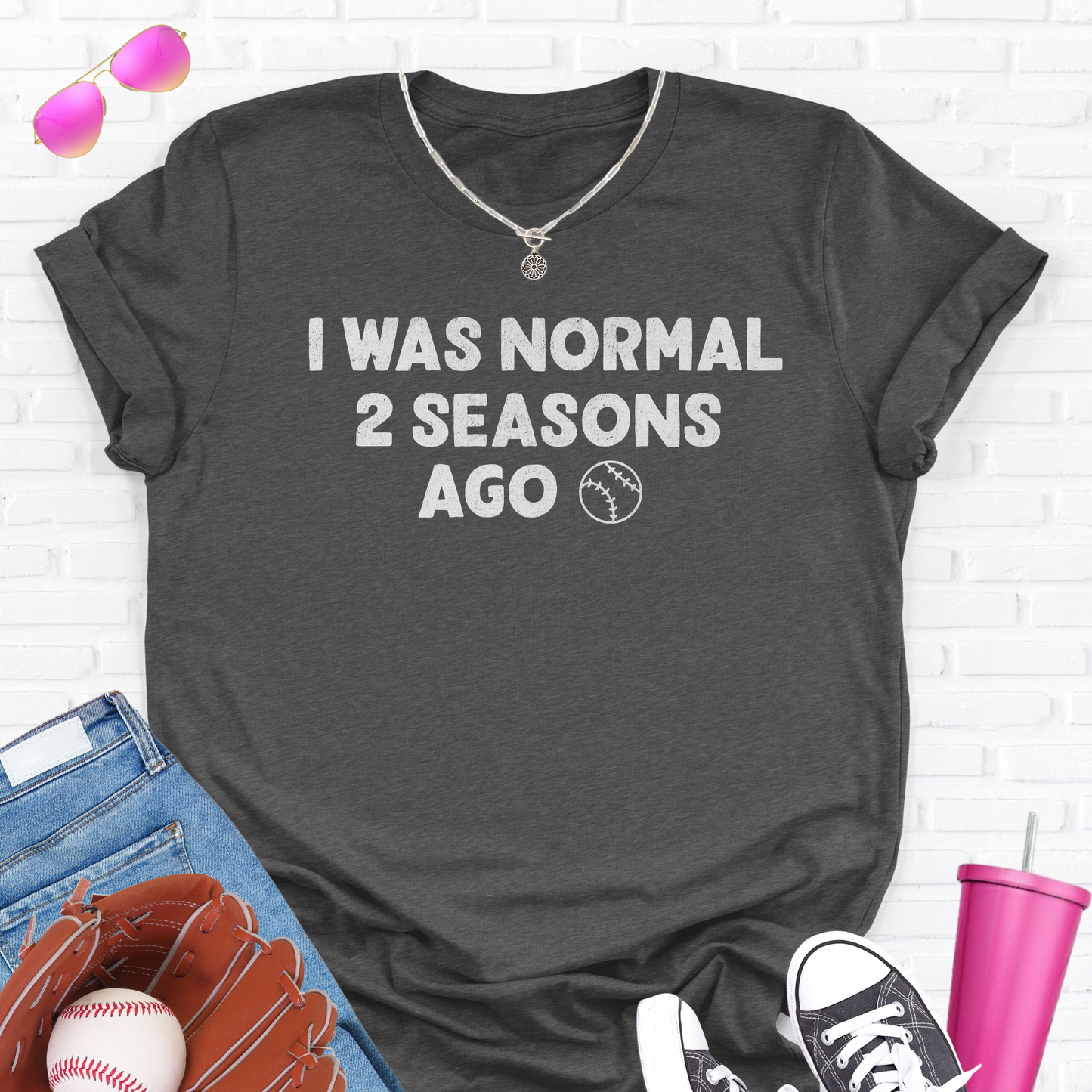 I Was Normal Baseball T-Shirt