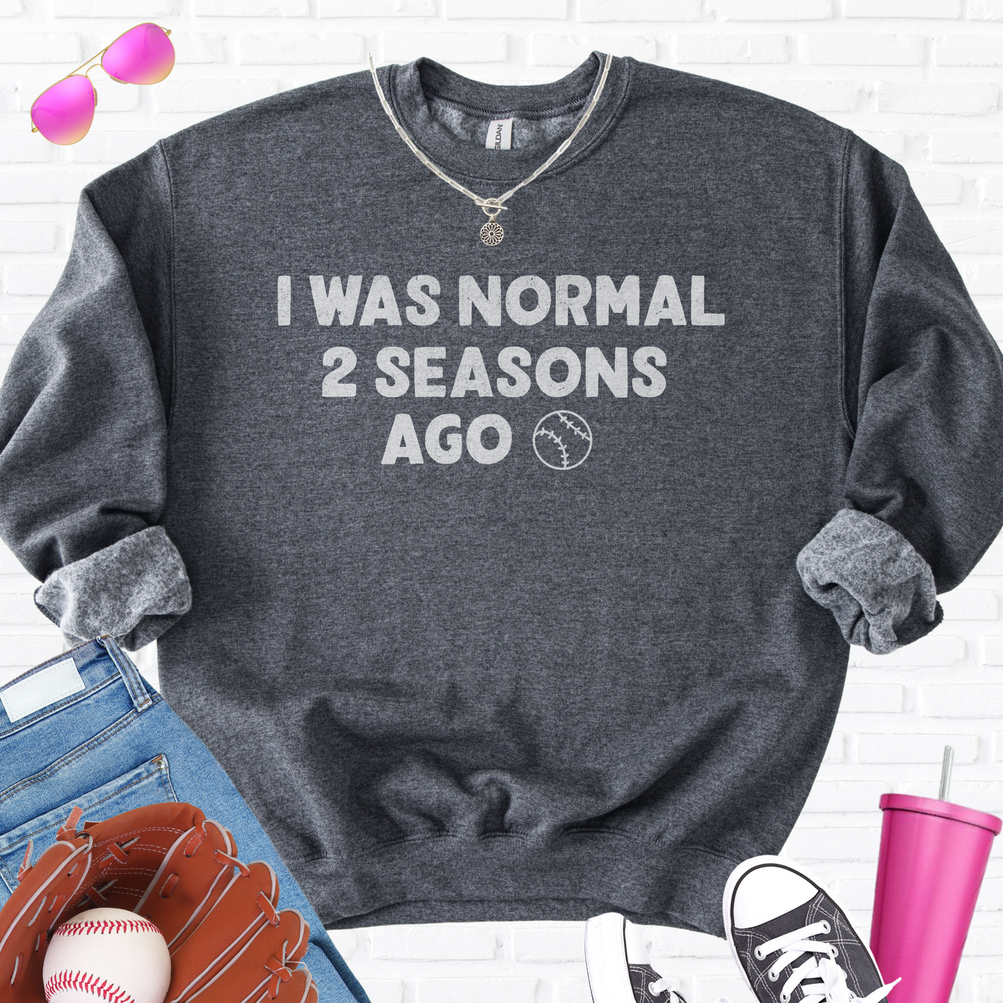 I Was Normal Baseball Crewneck
