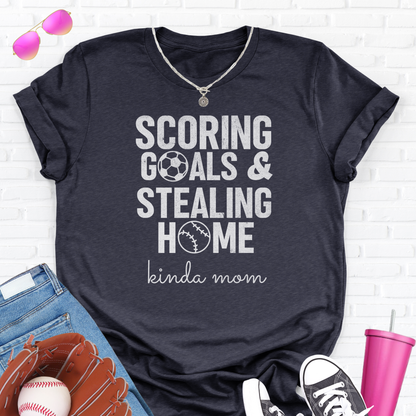 Scoring Goals & Stealing Home T-Shirt