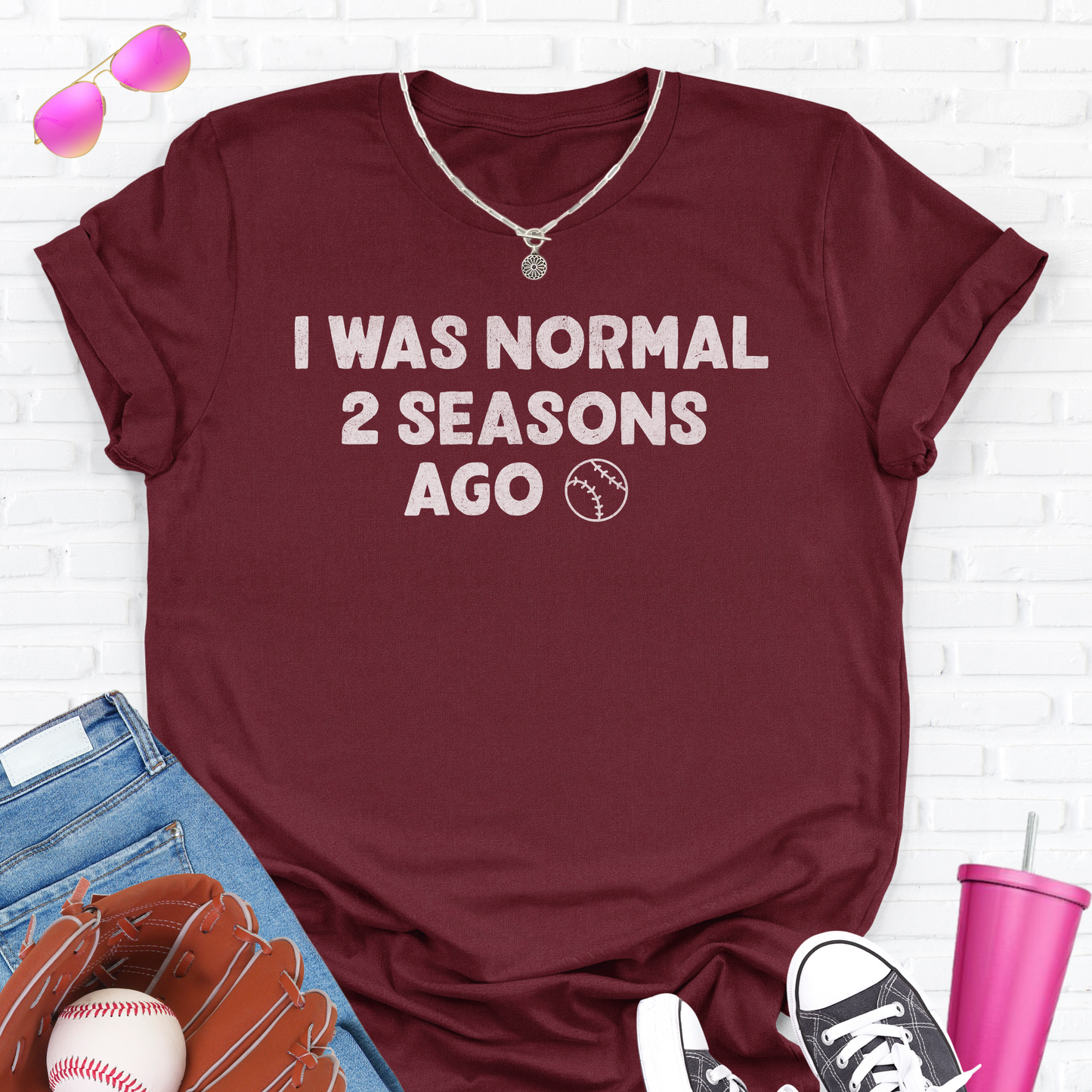 I Was Normal Baseball T-Shirt