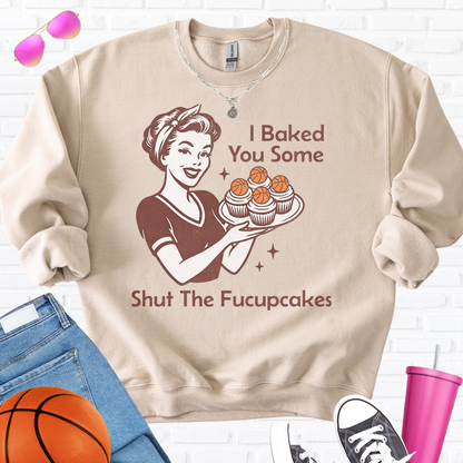 I Baked You Some Basketball Cupcakes Crewneck