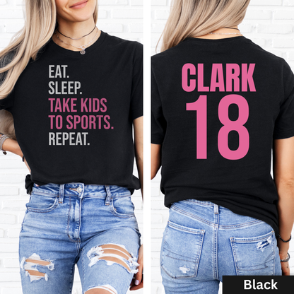 Eat Sleep Take Kids To Sports T-Shirt