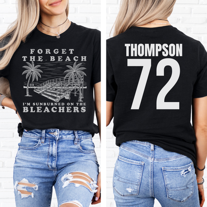 Forget The Beach T-Shirt