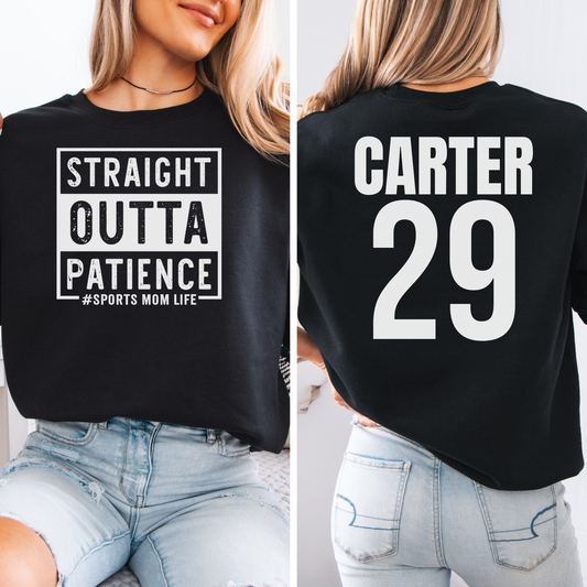 Straight Outta Patience Crewneck