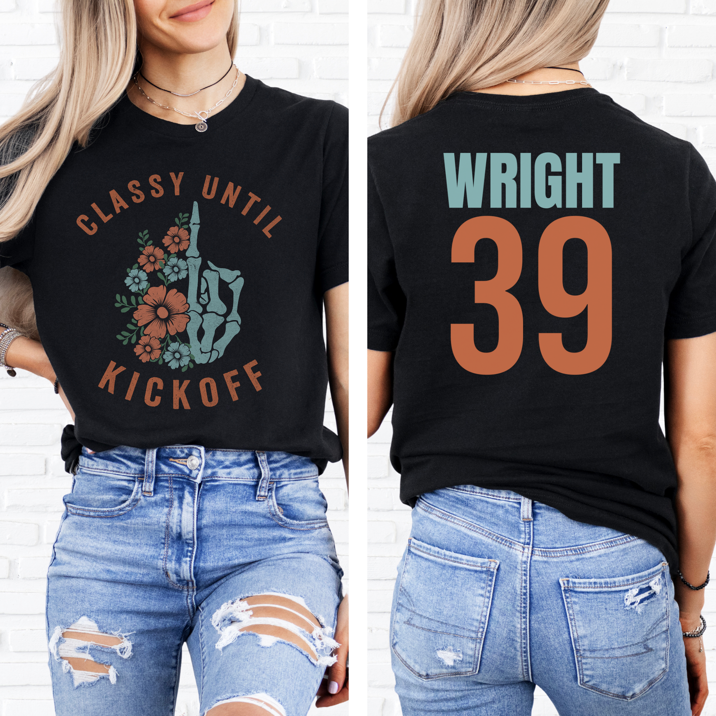 Classy Until Kickoff T-Shirt