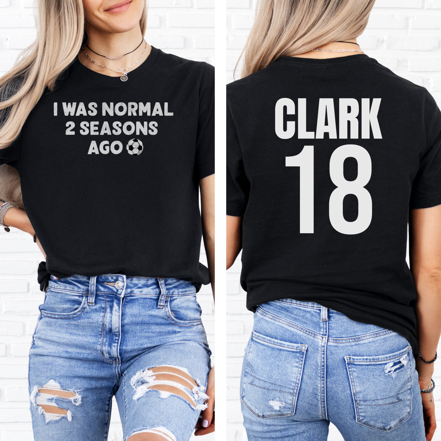 I Was Normal Soccer T-Shirt