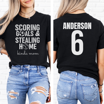 Scoring Goals & Stealing Home T-Shirt