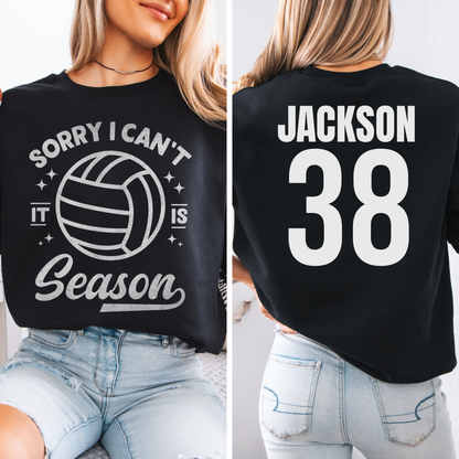 Sorry I Can't Volleyball Season Crewneck