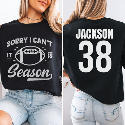 Sorry I Can't Football Season Crewneck