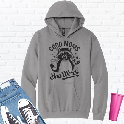 Good Mom Bad Words Soccer Hoodie