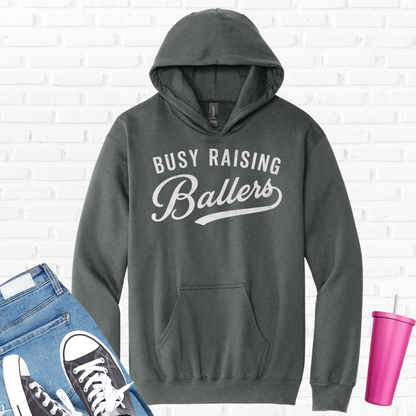 Busy Raising Ballers Hoodie