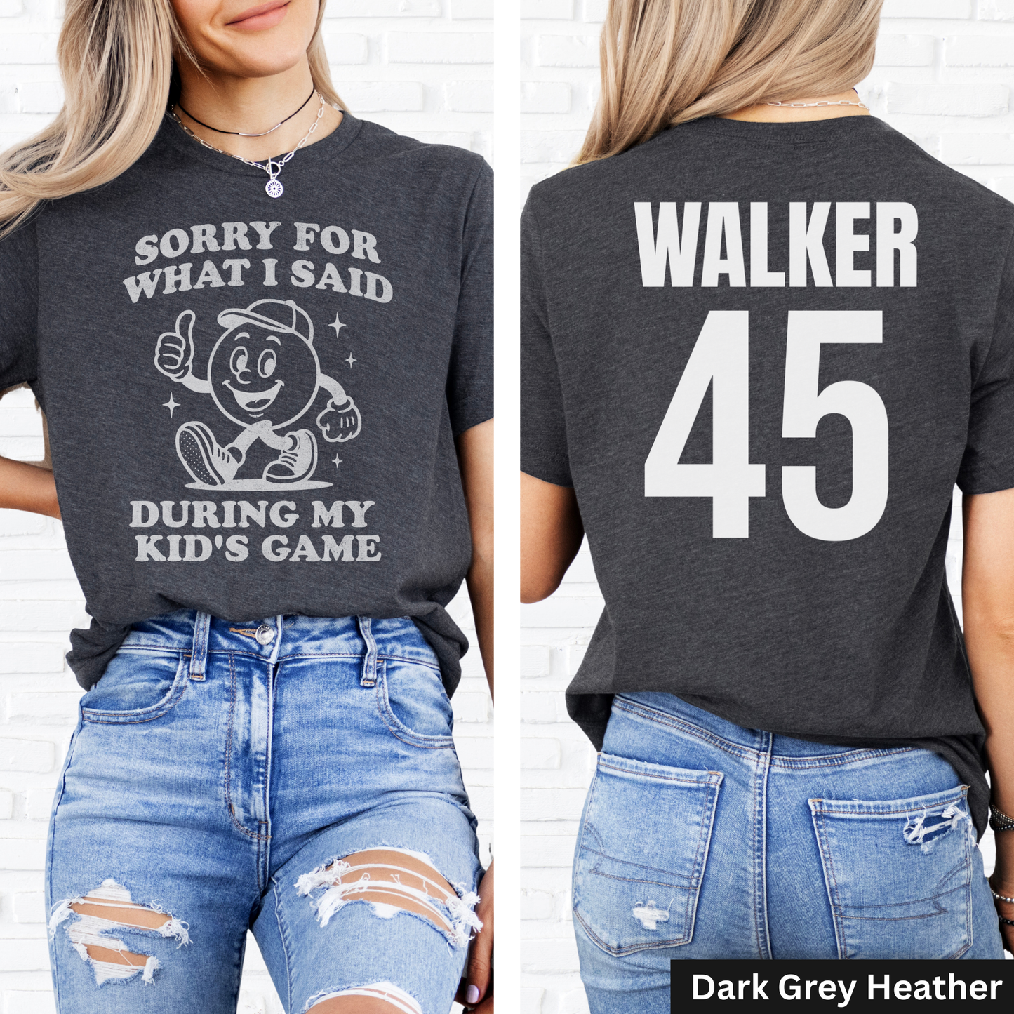 Sorry For What I Said T-Shirt