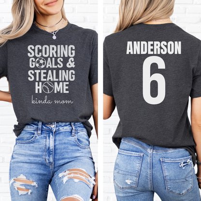 Scoring Goals & Stealing Home T-Shirt