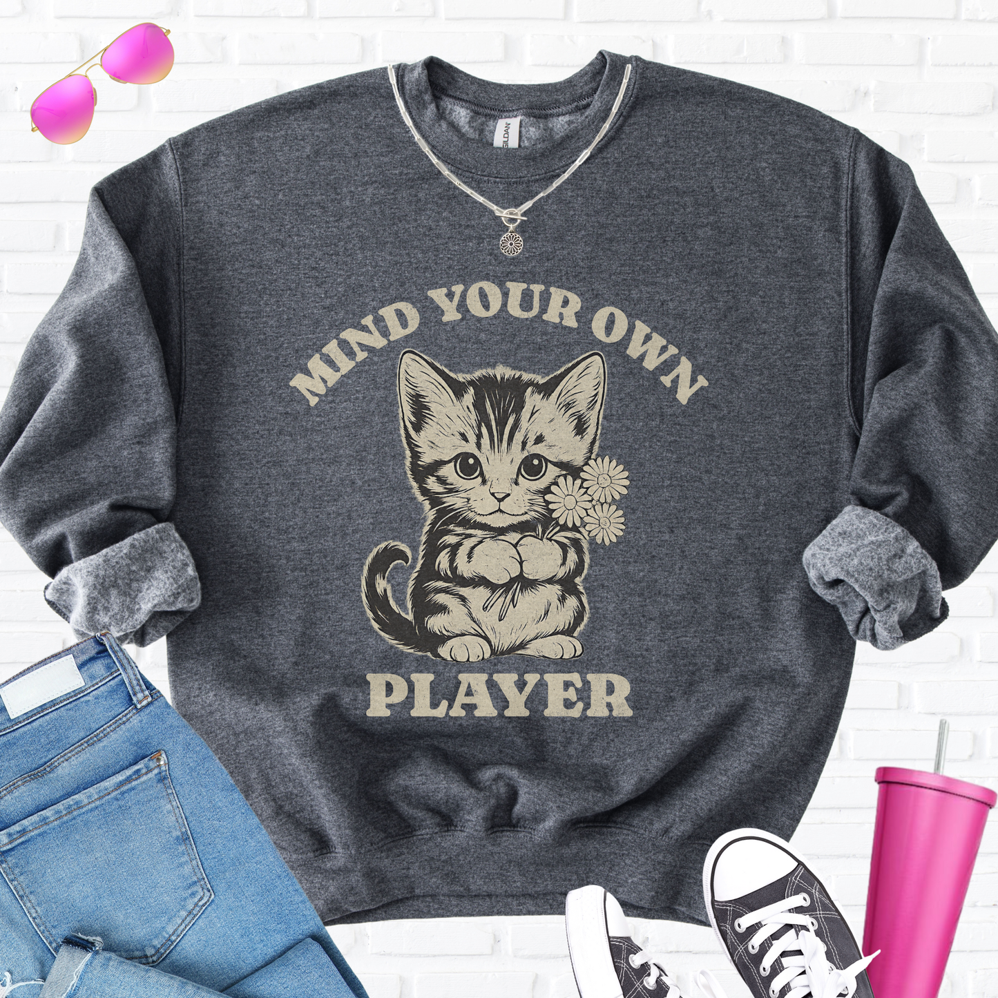 Mind Your Own Player Kitten Crewneck