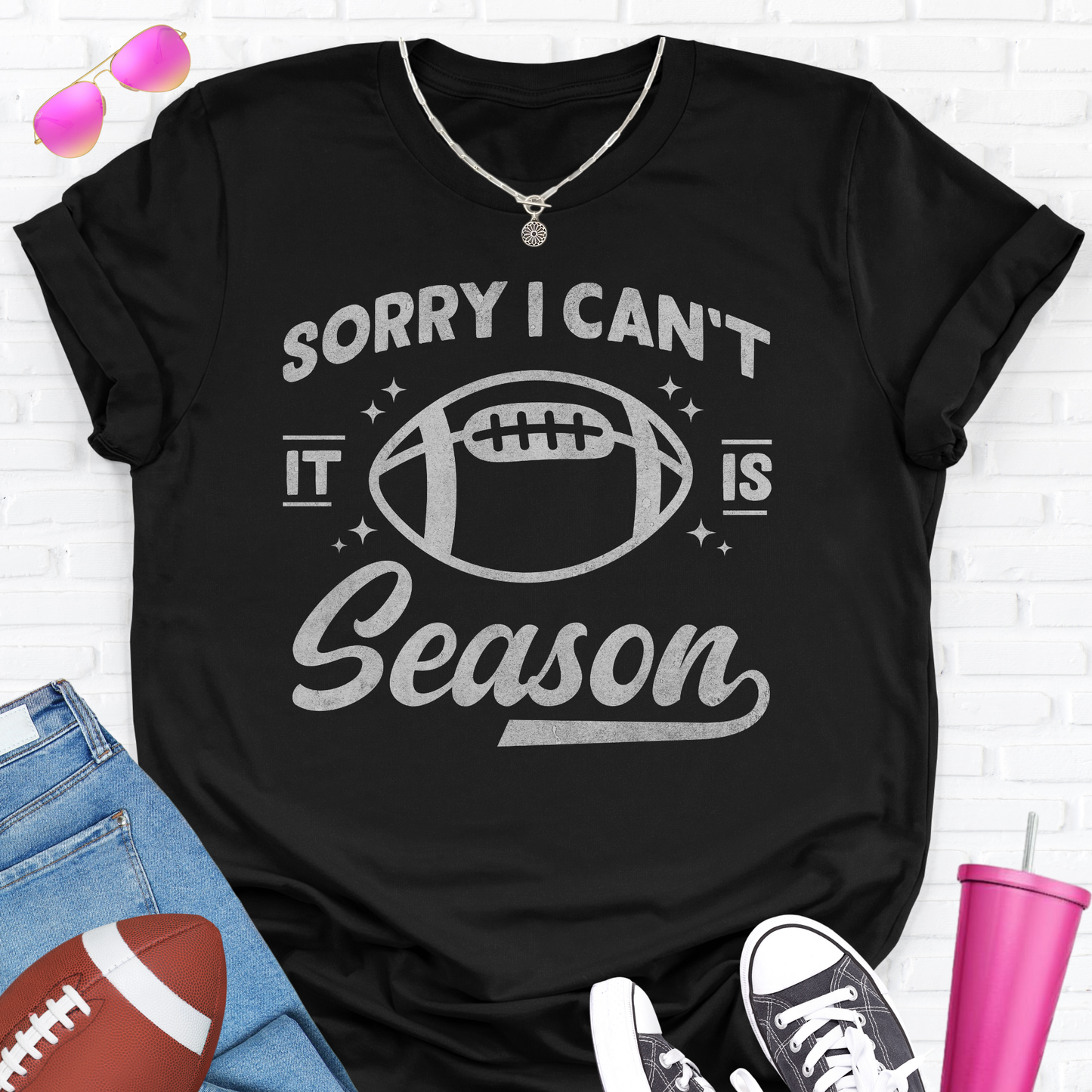 Sorry I Can't Football Season T-Shirt