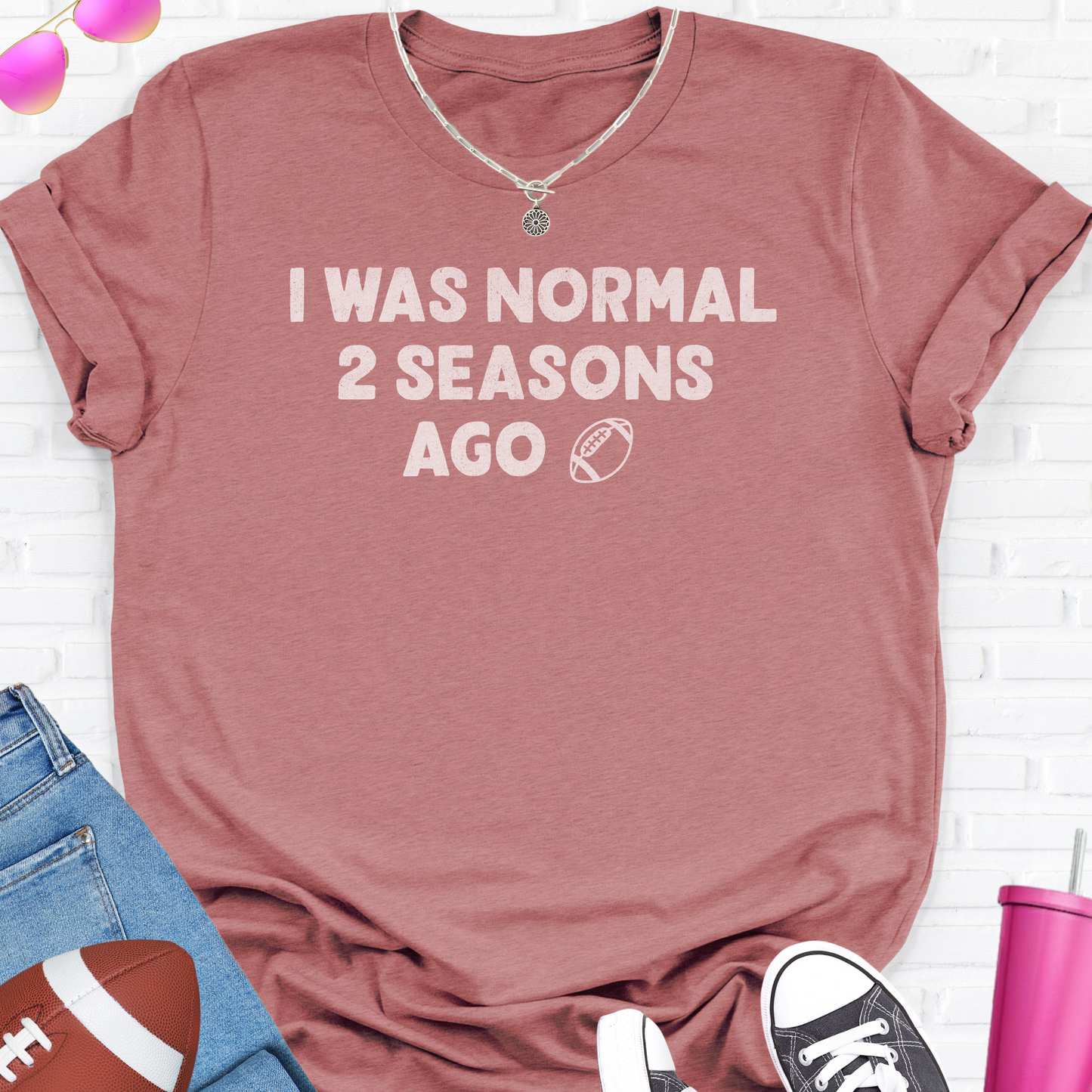 I Was Normal Football T-Shirt