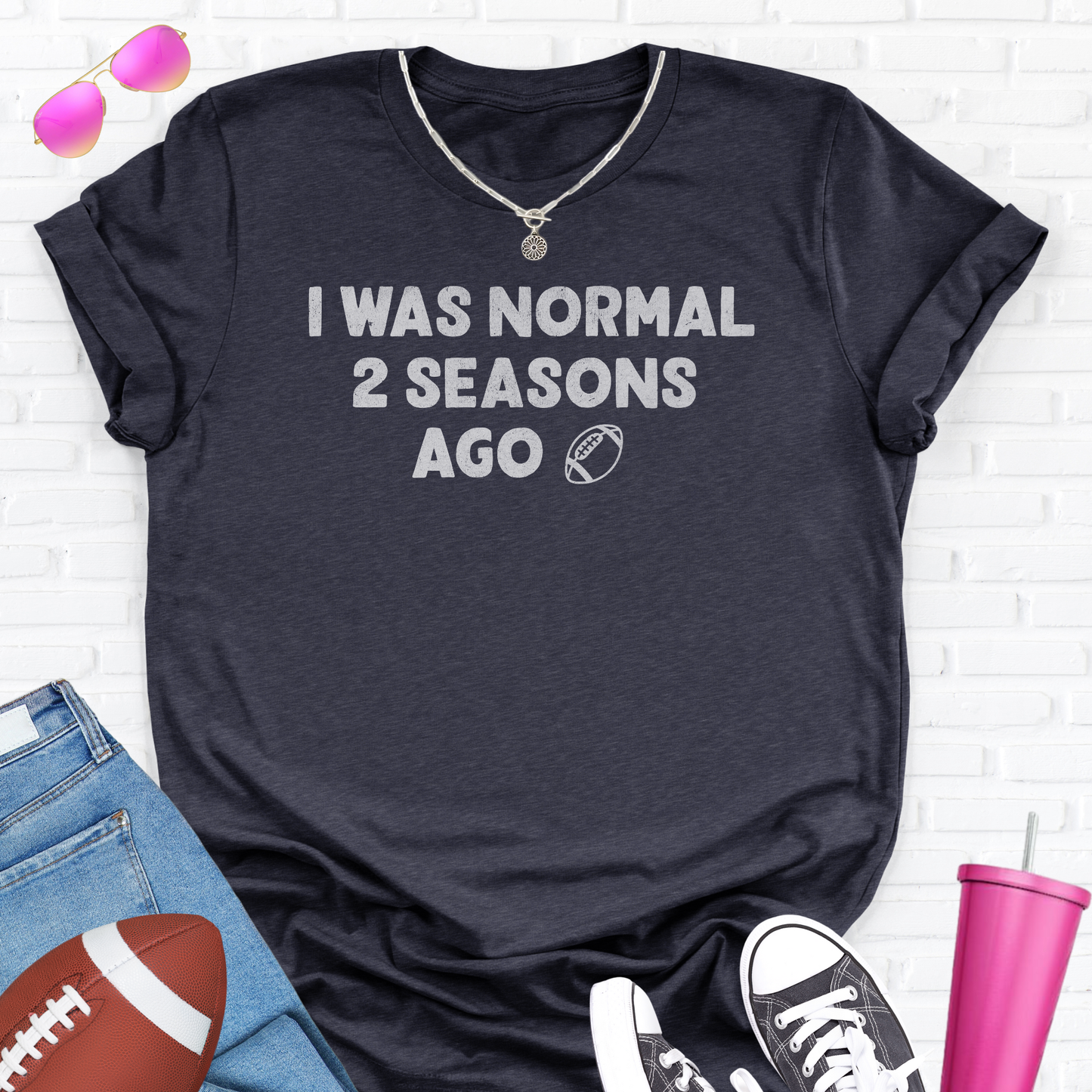 I Was Normal Football T-Shirt