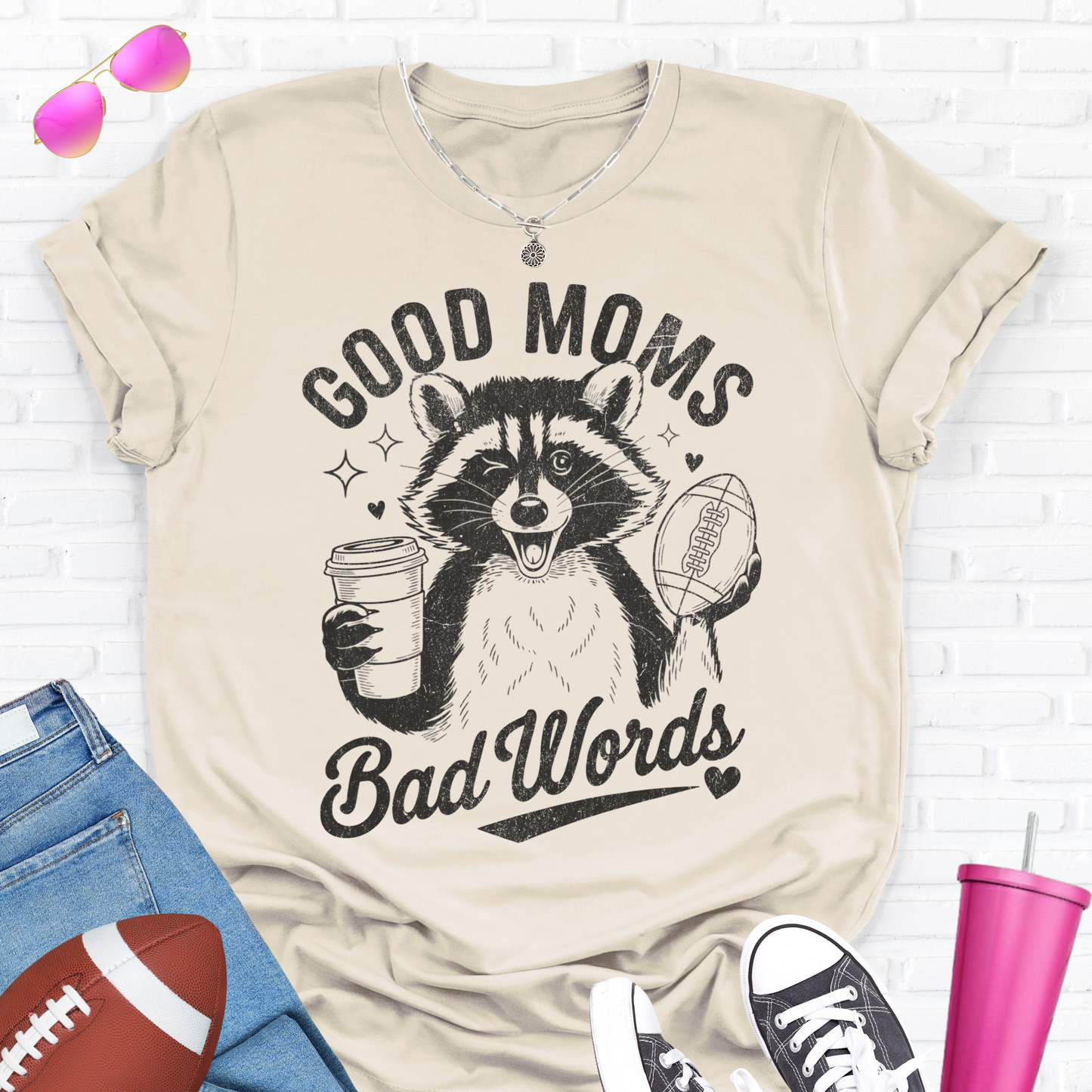 Good Moms Bad Words Football T-Shirt