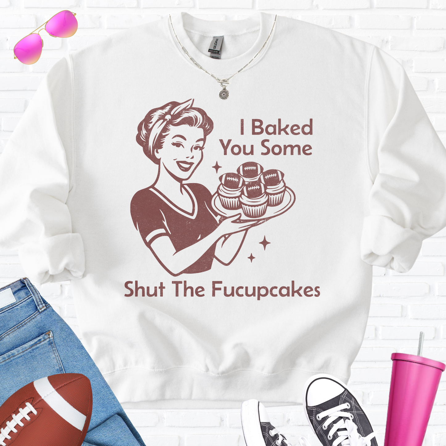 I Baked You Some Football Cupcakes Crewneck