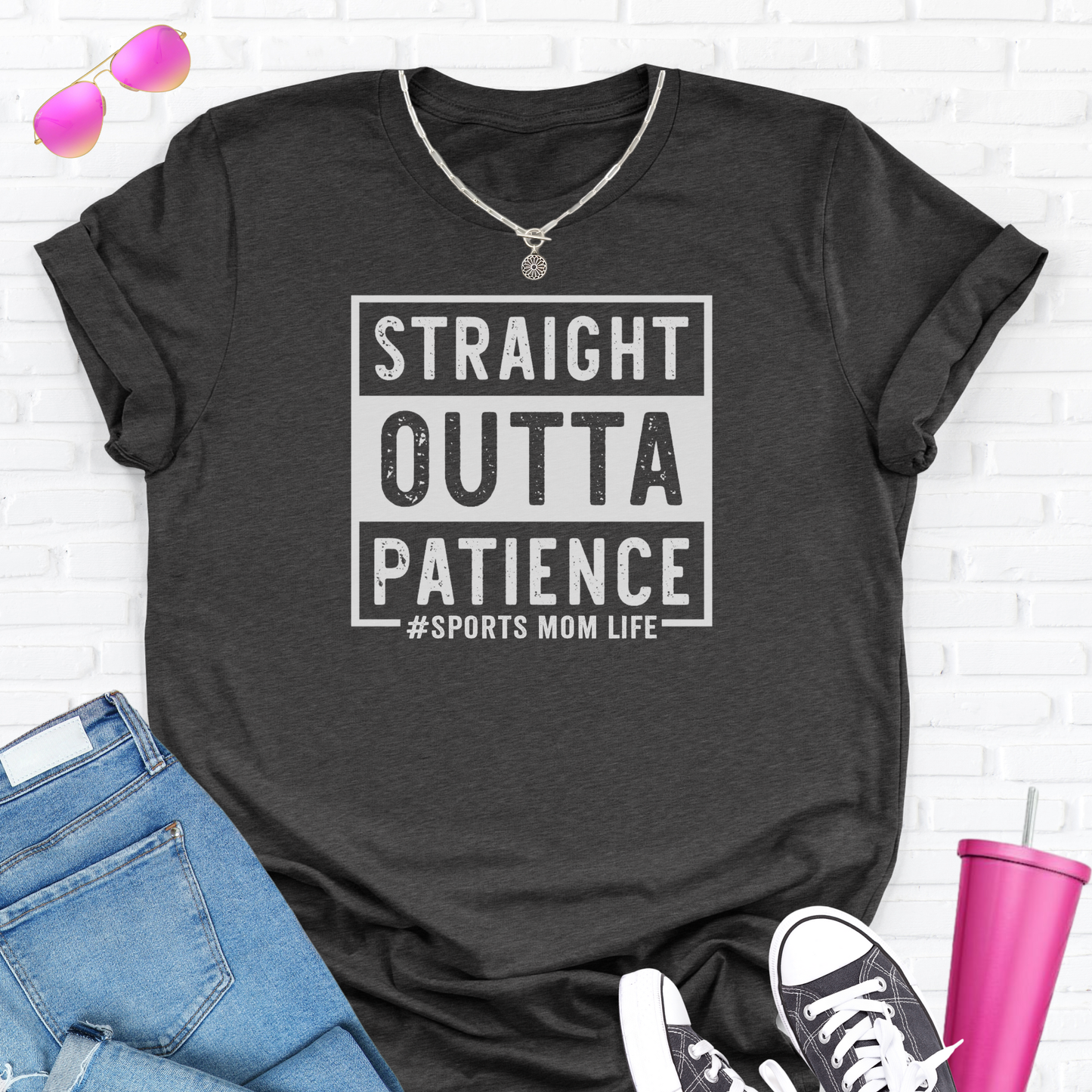 Straight Outta Patience T-Shirt