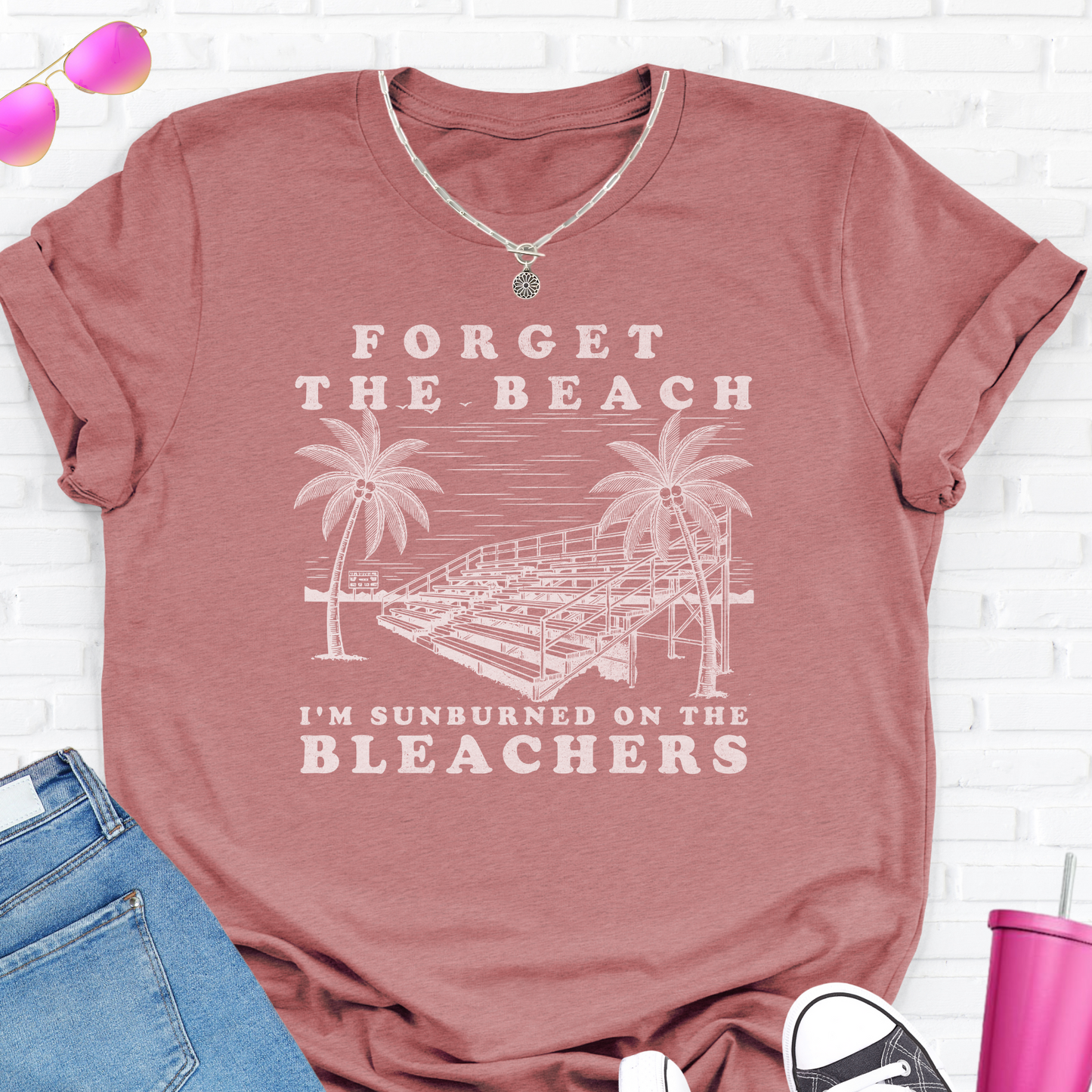 Forget The Beach T-Shirt