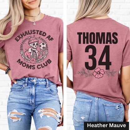 Exhausted AF Soccer Moms Club T-Shirt