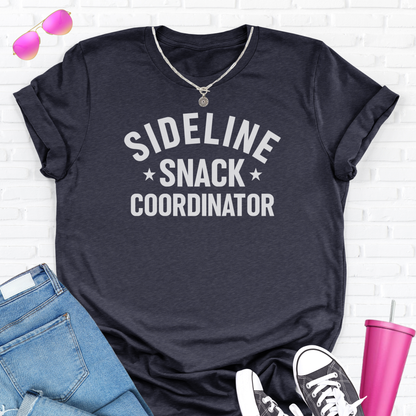 Sideline Snack Coordinator T-Shirt
