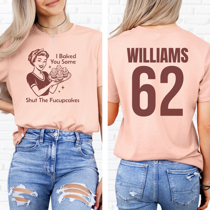 I Baked You Some Baseball Cupcakes T-Shirt