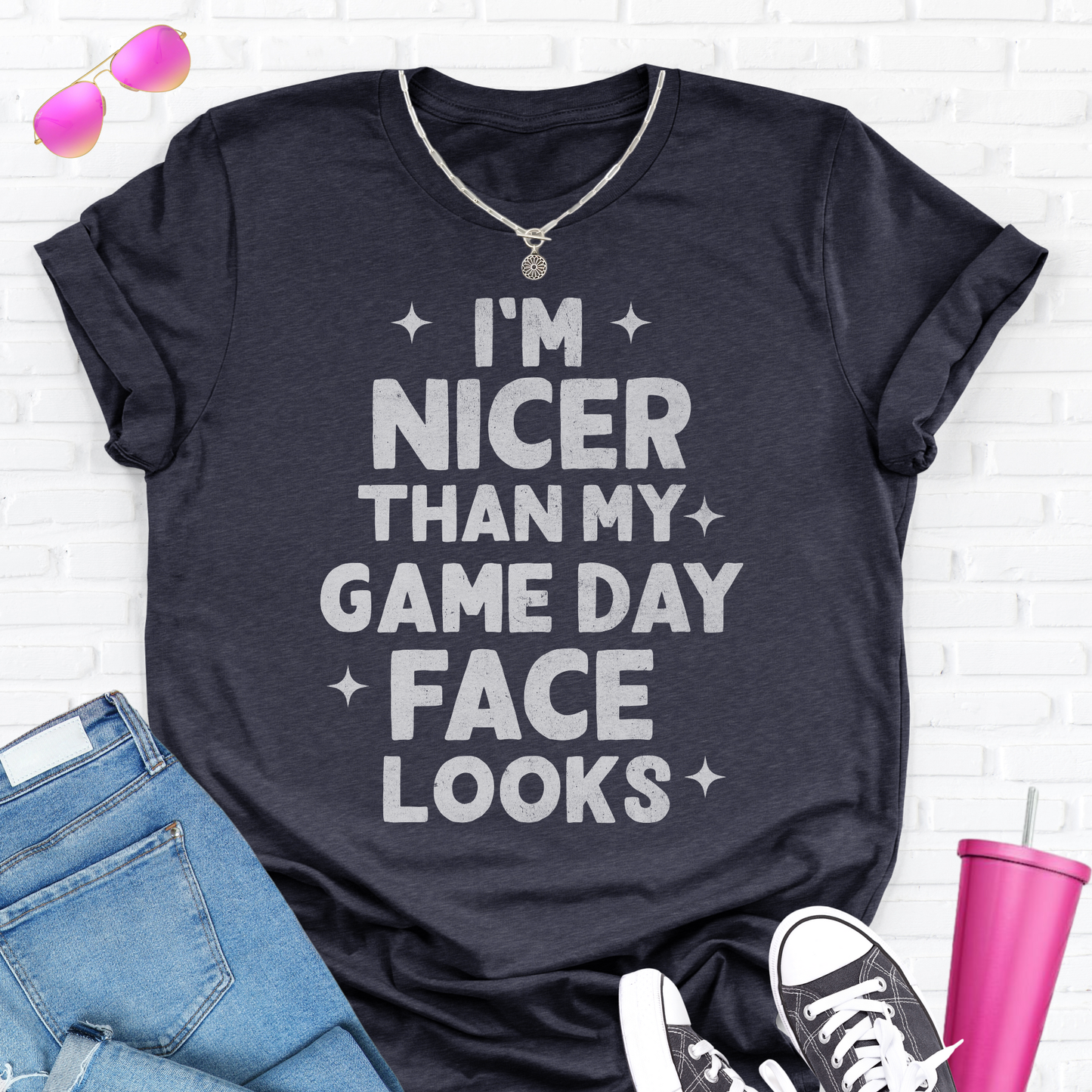 I'm Nicer Than My Game Day Face T-Shirt