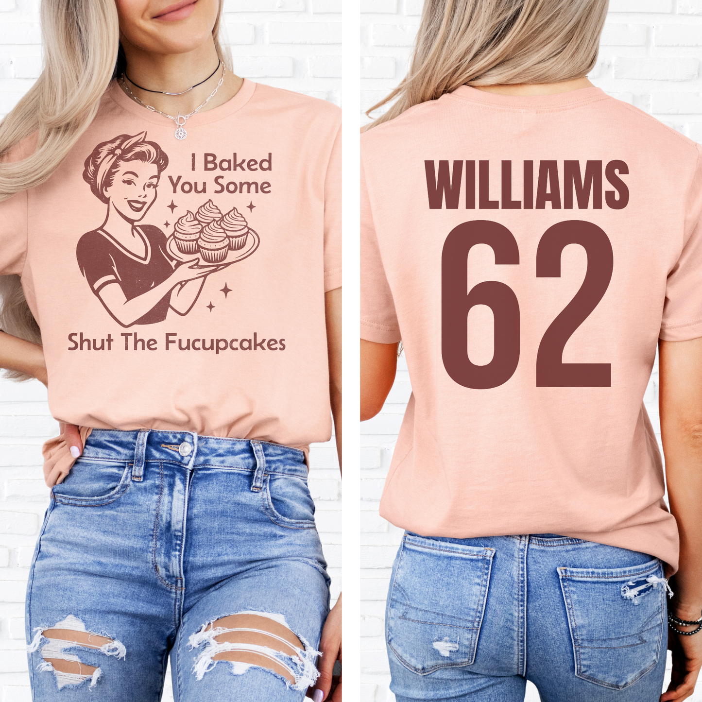 I Baked You Some Cupcakes T-Shirt