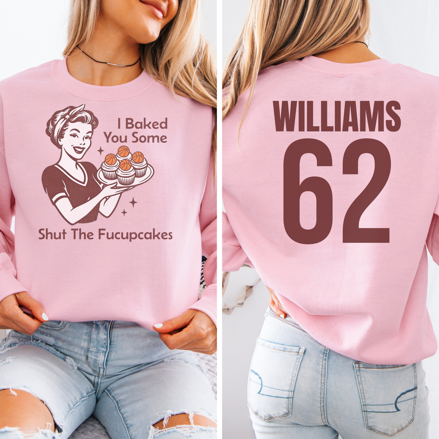 I Baked You Some Basketball Cupcakes Crewneck