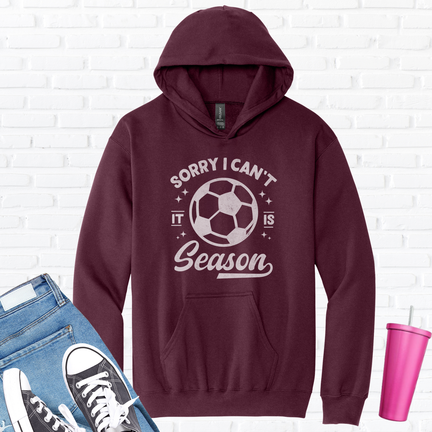 Sorry I Can't Soccer Season Hoodie