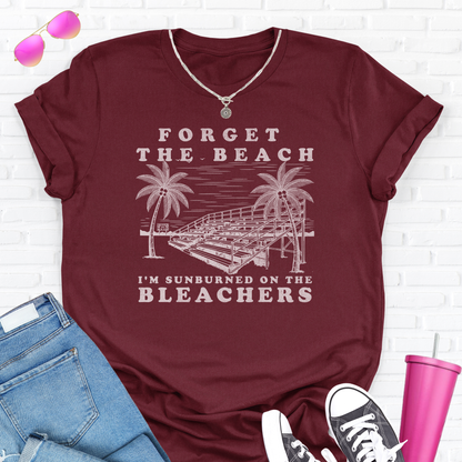 Forget The Beach T-Shirt