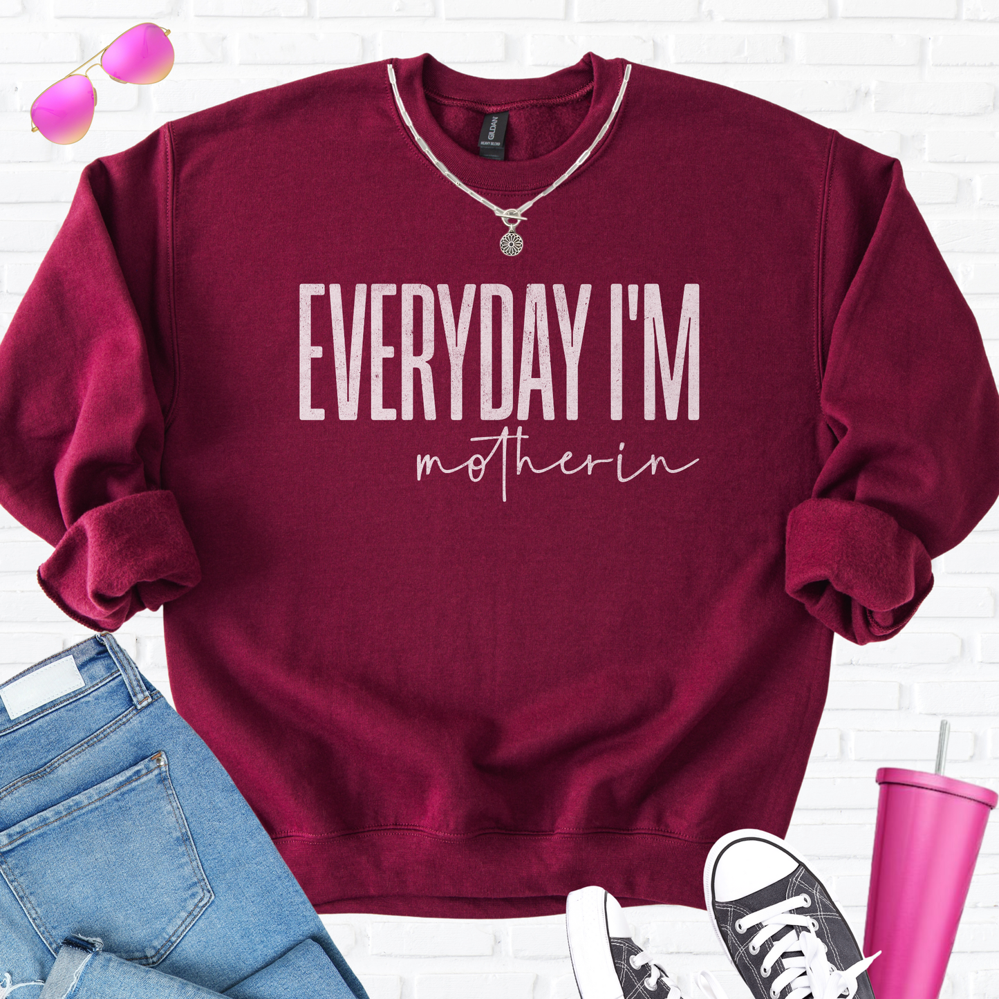 Everyday I'm Motherin Crewneck