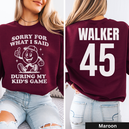 Sorry For What I Said Crewneck