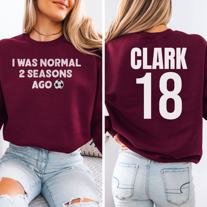 I Was Normal Soccer Crewneck