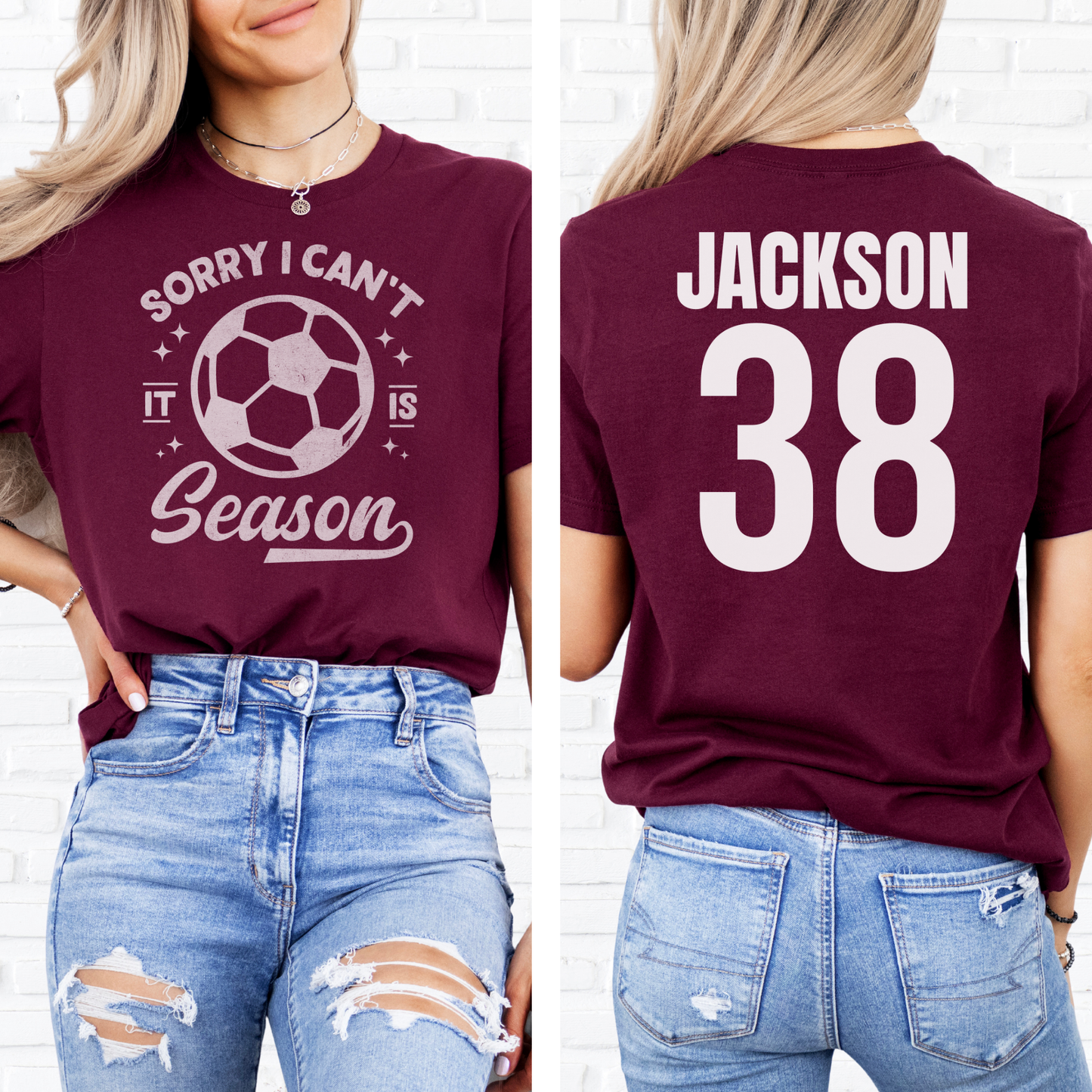Sorry I Can't Soccer Season T-Shirt