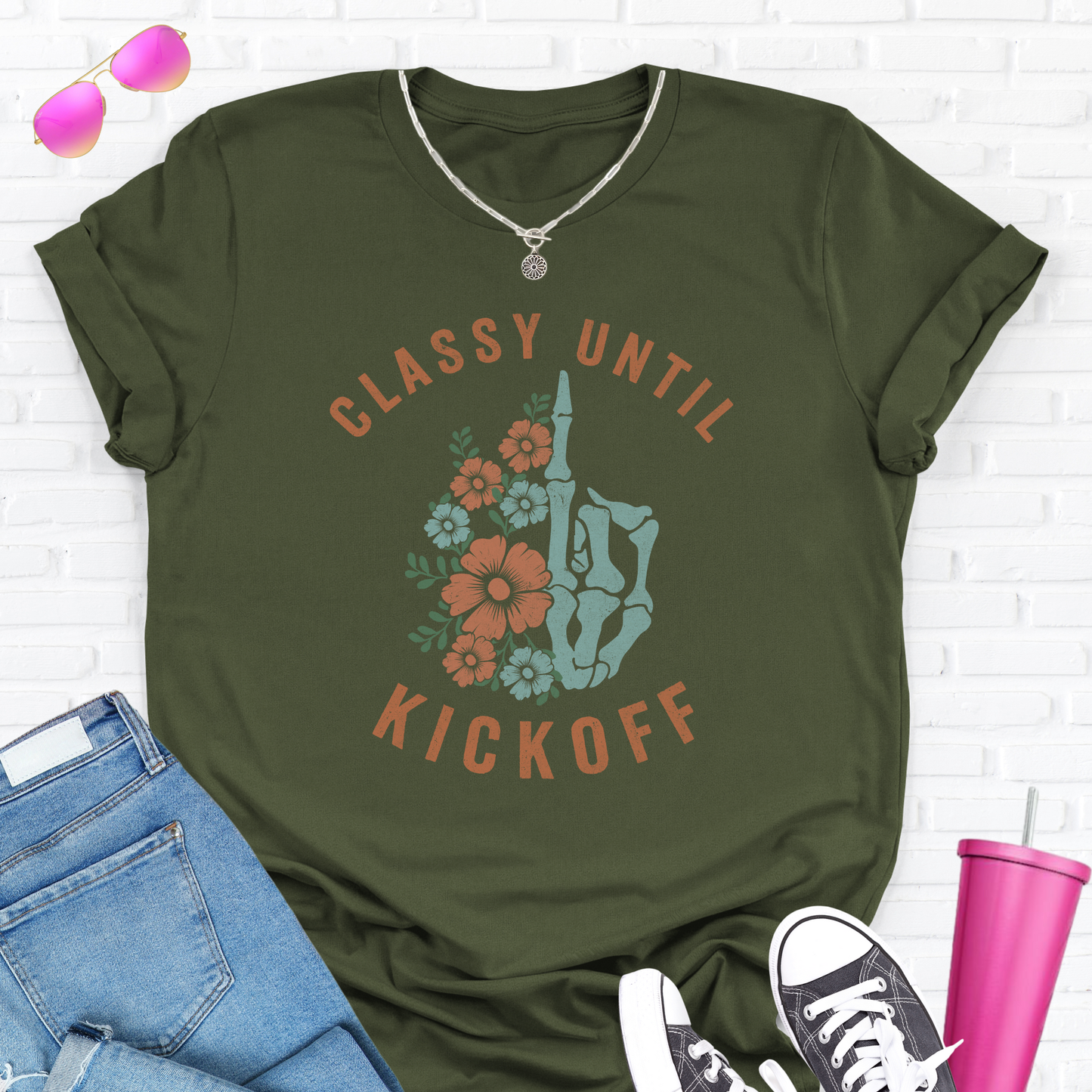 Classy Until Kickoff T-Shirt