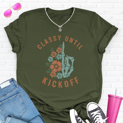 Classy Until Kickoff T-Shirt