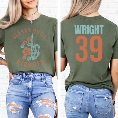 Classy Until Kickoff T-Shirt