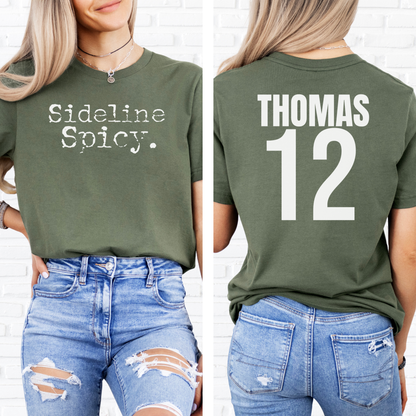 Sideline Spicy T-Shirt