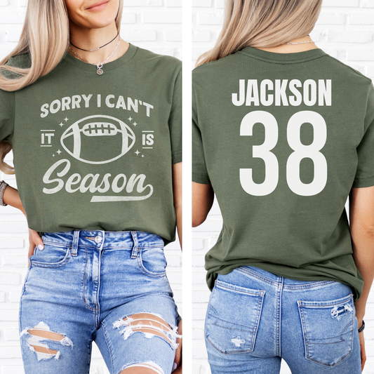Sorry I Can't Football Season T-Shirt