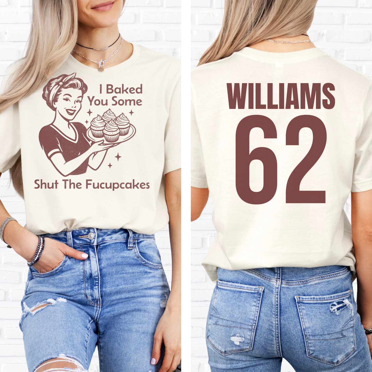 I Baked You Some Cupcakes T-Shirt