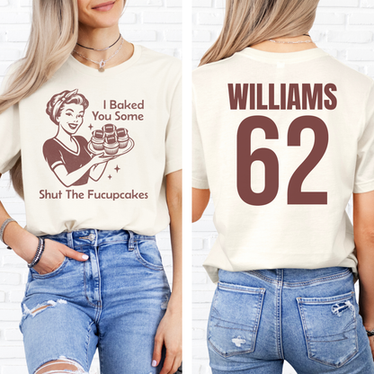 I Baked You Some Football Cupcakes T-Shirt