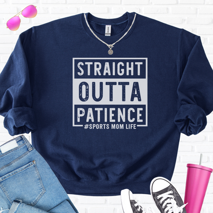 Straight Outta Patience Crewneck