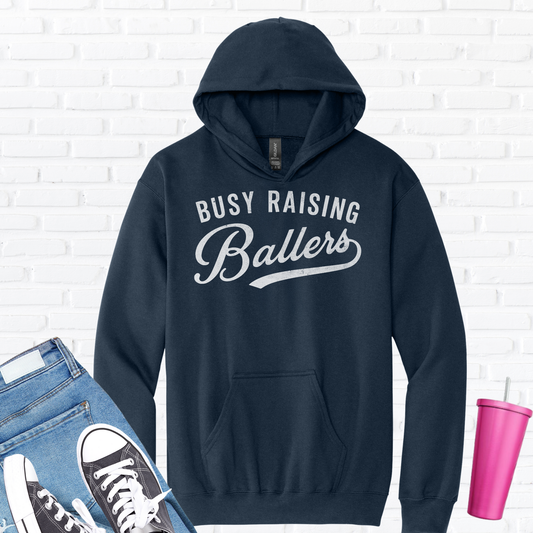 Busy Raising Ballers Hoodie
